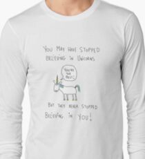 Believing in Unicorns Long Sleeve T-Shirt
