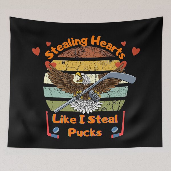 Item preview, Stealing Hearts Like I Steal Pucks designed and sold by D/Art ⭐⭐⭐⭐⭐.