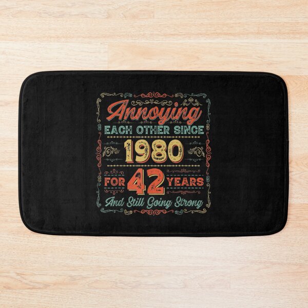 Item preview, 42nd Anniversary Wedding Annoying Each Other Since 1980  designed and sold by mchargue12.