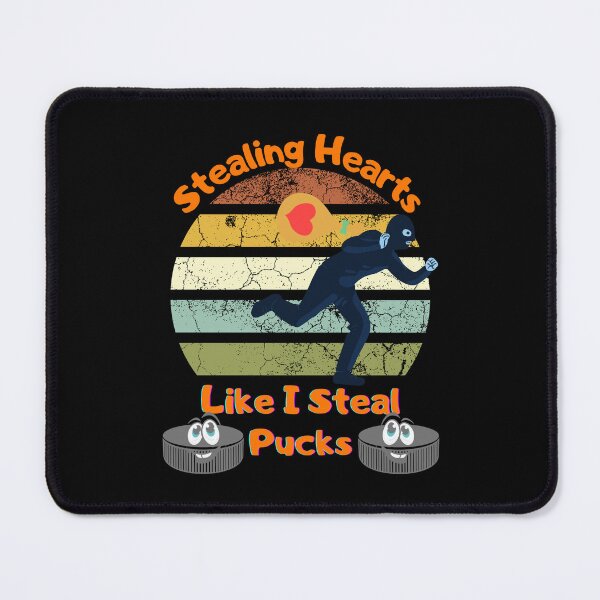 Item preview, Stealing Hearts Like I Steal Pucks designed and sold by D/Art ⭐⭐⭐⭐⭐.