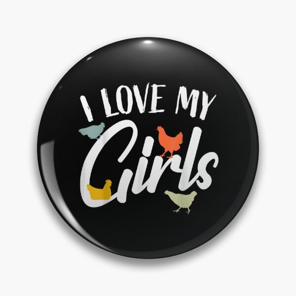 Item preview, Chicken Farmer Chicken Lover I Love My Girls Chickens  designed and sold by mchargue12.
