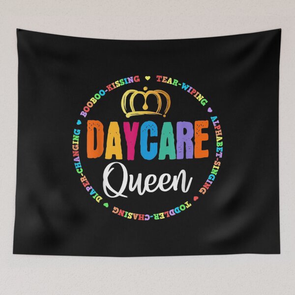 Item preview, Daycare Queen Provider Teacher Childcare Worker Squad Crew  designed and sold by mchargue12.