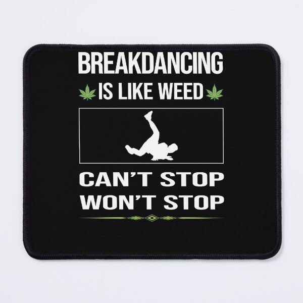 Item preview, Funny Can't Stop Breakdancing Breakdance Breakdancer Break Dance designed and sold by ArydeaNoriega.