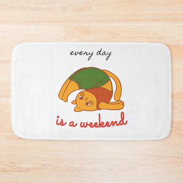 Item preview, everyday is a weekend - everyday is a weekend art designed and sold by Mintminz.