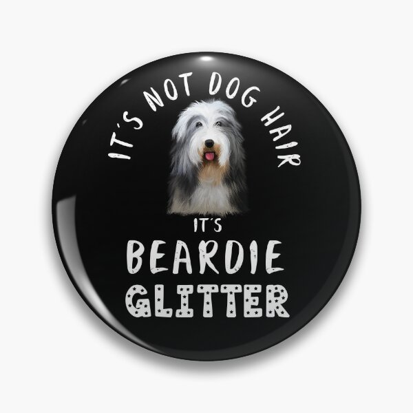 Item preview, It's not dog hair it's BEARDIE glitter funny dog quote Bearded Collie designed and sold by theshirtinator.