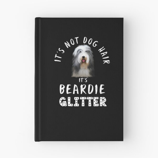 Item preview, It's not dog hair it's BEARDIE glitter funny dog quote Bearded Collie designed and sold by theshirtinator.