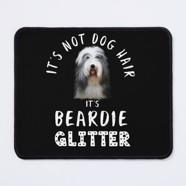 Item preview, It's not dog hair it's BEARDIE glitter funny dog quote Bearded Collie designed and sold by theshirtinator.