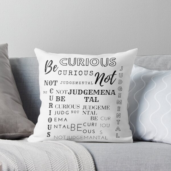 Item preview, Be Curious Not Judgemental by SIMPLE designed and sold by FawadAhmad.