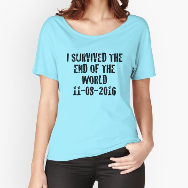 Item preview, Survived The End Of The World - US Election designed and sold by TWCreation.