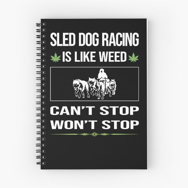 Item preview, Funny Can't Stop Sled Dog Racing Dogsled designed and sold by FulviaContreras.
