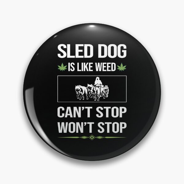 Item preview, Funny Can't Stop Sled Dog designed and sold by FulviaContreras.