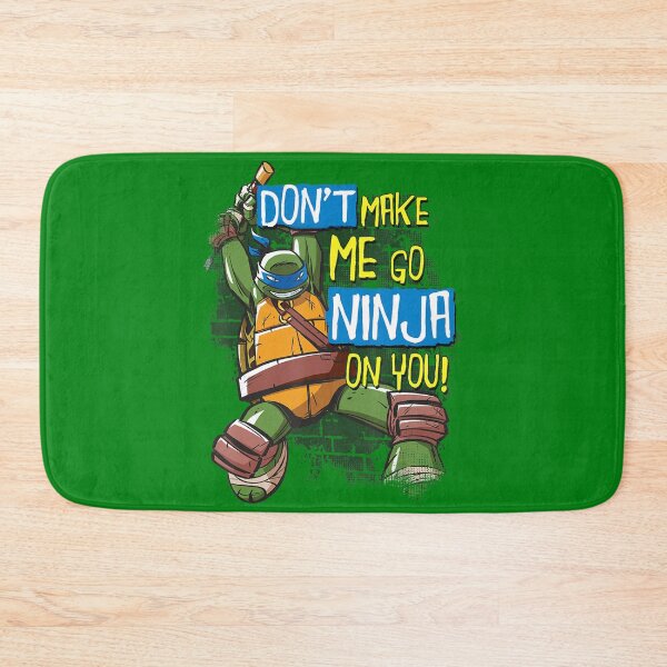 Item preview, Dont Make Me Go Ninja Turtles designed and sold by NilsaUS.