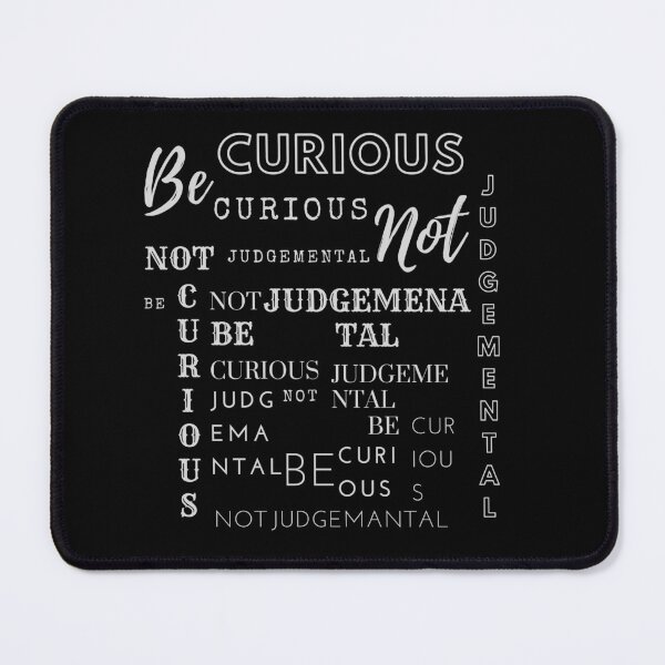 Item preview, Curious Not Judgemental by SIMPLE designed and sold by FawadAhmad.