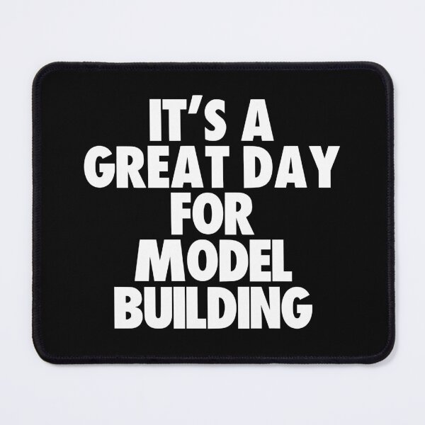 Item preview, It's a Great Day For Model Building designed and sold by kindxinn.