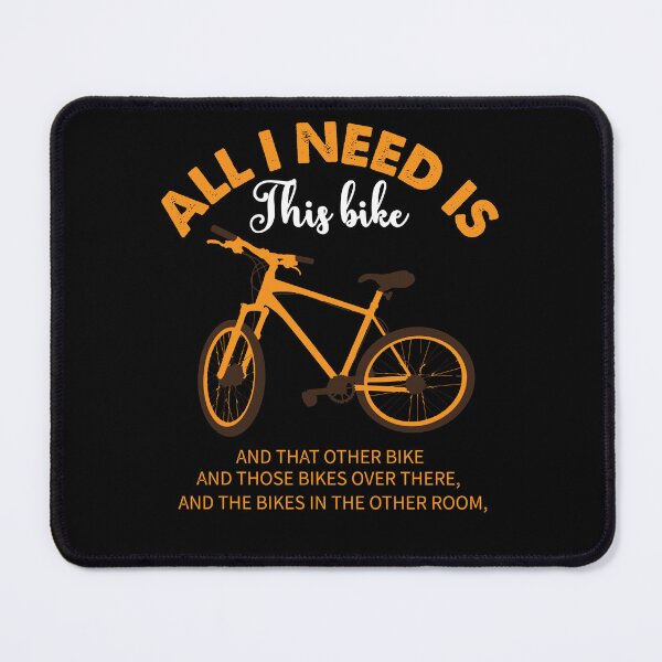Item preview, Funny Cycling Bicycle Riders Quote All I Need Is A Bike Road Racing Bicycle Tours designed and sold by ghostsanda.