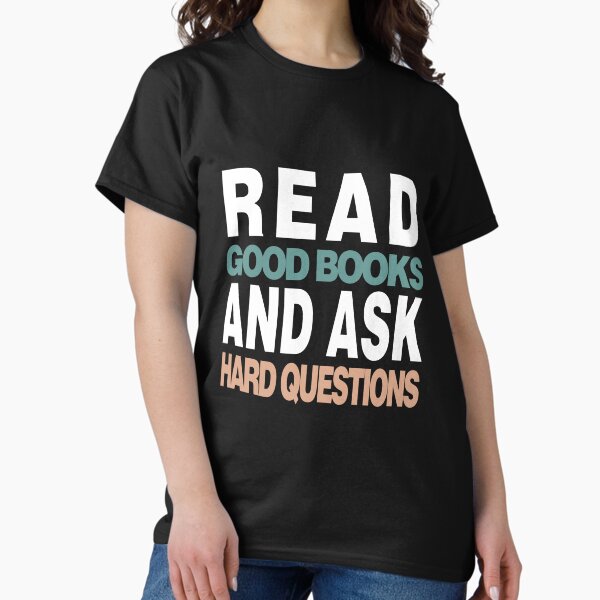 Item preview, read good books and ask hard book lovers readers designed and sold by Laadel.