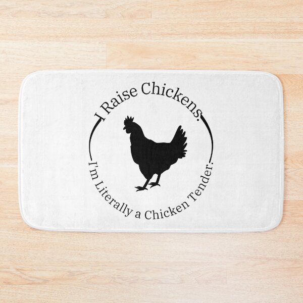 Item preview, I Raise Chickens Im Literally a Chicken Tender  designed and sold by LUX2Boutique ★★★★★.