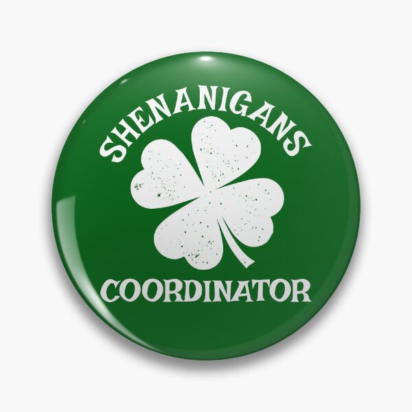 Item preview, Shenanigans Coordinator Funny Irish Smaroick St Patrick's day humor saying  designed and sold by alenaz.