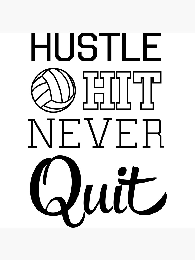 Volleyball: Hustle Hit Never Quit Greeting Card for Sale by sportsfan