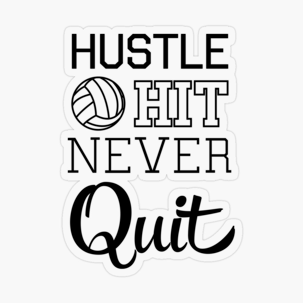 Coach Volleyball Hustle Hit Never Quit. Grunge Font 