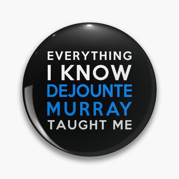 Item preview, Dejounte Murray - Everything I know designed and sold by 2Girls1Shirt.