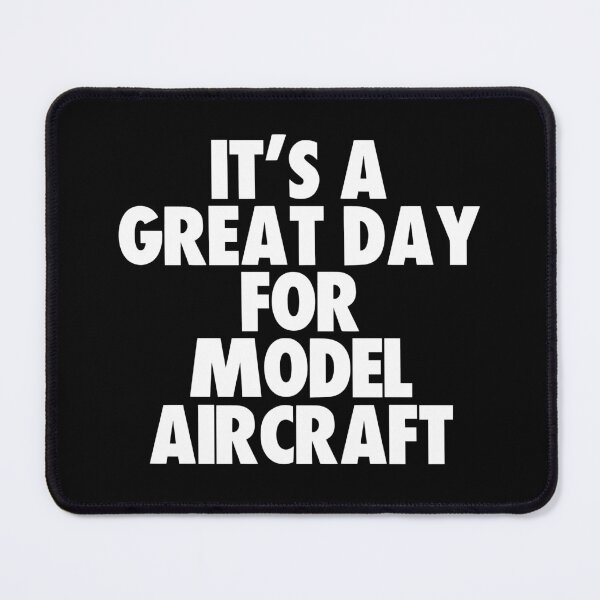 Item preview, It's a Great Day For Model Aircraft designed and sold by kindxinn.
