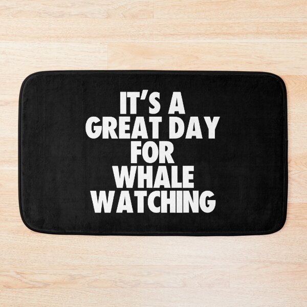 Item preview, It's a Great Day For Whale Watching designed and sold by kindxinn.