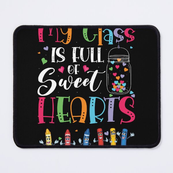 Item preview, My Class Is Full of Sweet Hearts designed and sold by GoZayaan.