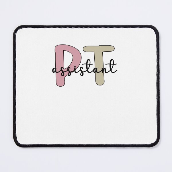 Item preview, Physical Therapist Assistant PTA Physical Therapy designed and sold by Pukiart.