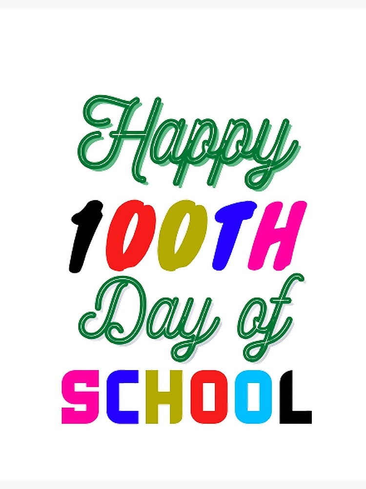"Happy 100th day of school back to school 100th day of school