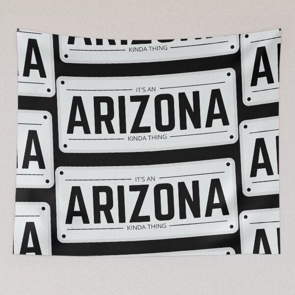 Item preview, It's an ARIZONA kinda thing number plate  designed and sold by 133DandC.