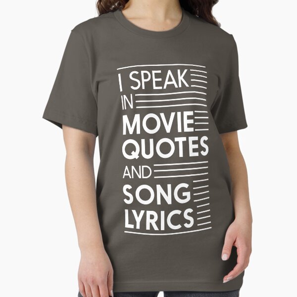 Item preview, I speak in movie quotes and song lyrics designed and sold by inspires.