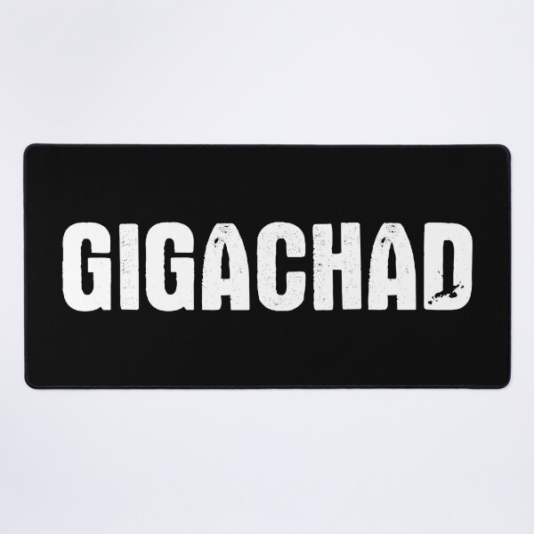 Gigachad  Mouse Pad for Sale by OldDannyBrown