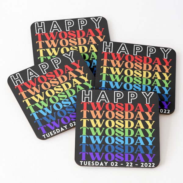 Item preview, Happy twosday tuesday rainbow text 02-22-2022 with white text block background designed and sold by FeliciaRundgren.