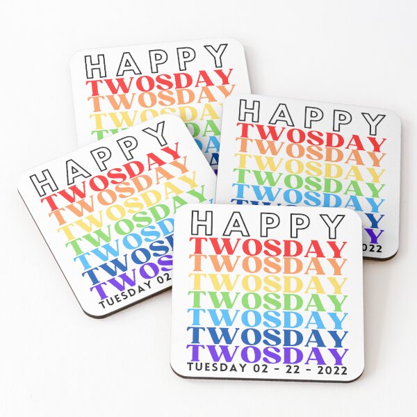 Item preview, Happy twosday tuesday rainbow text 02-22-2022 with black text designed and sold by FeliciaRundgren.