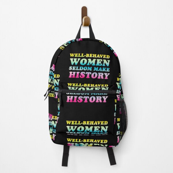 Item preview, Well-behaved women seldom make history, history quote, colorful designed and sold by UrbanApparel.