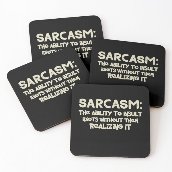 Item preview, Sarcasm The Ability To Insult Idiots Without Them Realizing It designed and sold by theAcollection.