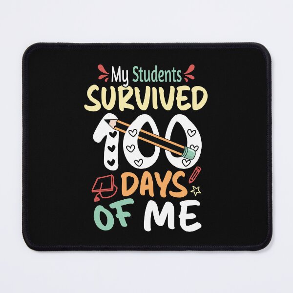 Item preview, My Students Survived 100 Days Of Me  Funny designed and sold by trendyshopy.
