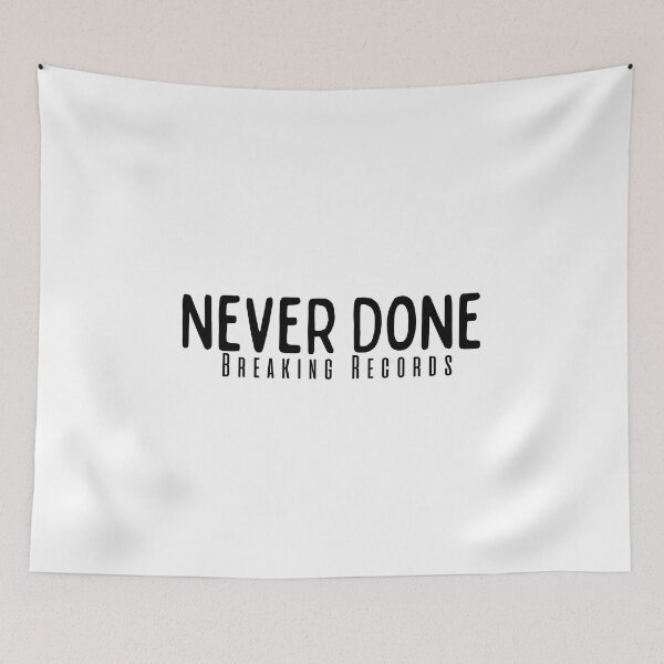 Item preview, Never Done Breaking Records designed and sold by Besty Prod.