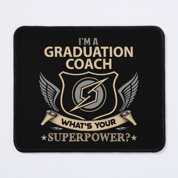 Item preview, Graduation Coach T Shirt - What Is Your Superpower Job Gift Item Tee designed and sold by nutallrosario.