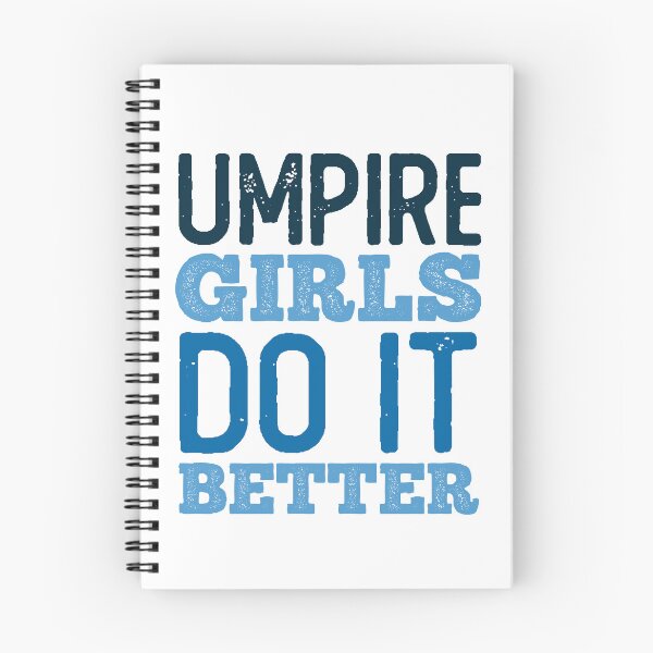 Item preview, Umpire Girls Do it Better (Bold) designed and sold by NeoDhl.