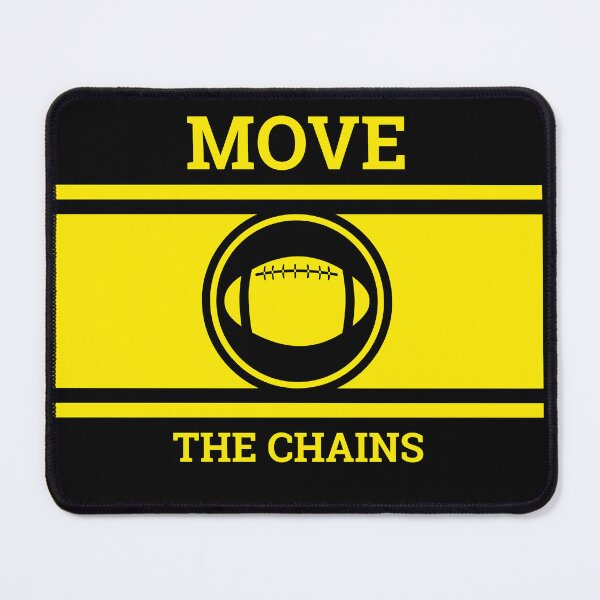 Item preview, Move the Chains designed and sold by 309series.