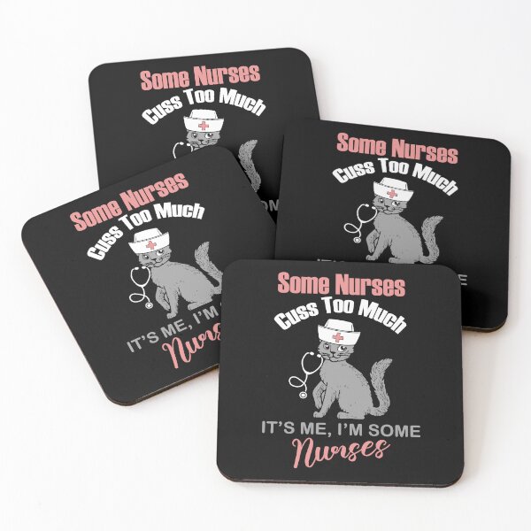 Item preview, Some Nurses Cuss Too Much Funny Lovely Cat Nurse Design designed and sold by pedrored369.