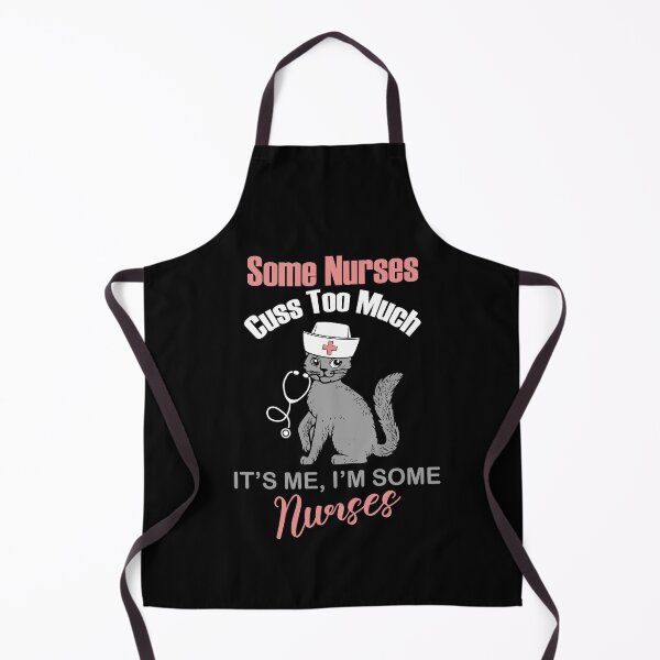 Item preview, Some Nurses Cuss Too Much Funny Lovely Cat Nurse Design designed and sold by pedrored369.