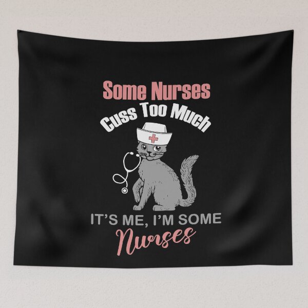 Item preview, Some Nurses Cuss Too Much Funny Lovely Cat Nurse Design designed and sold by pedrored369.