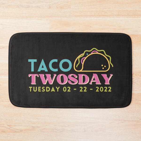 Item preview, Taco twosday party - tuesday 02-22-2022 designed and sold by FeliciaRundgren.
