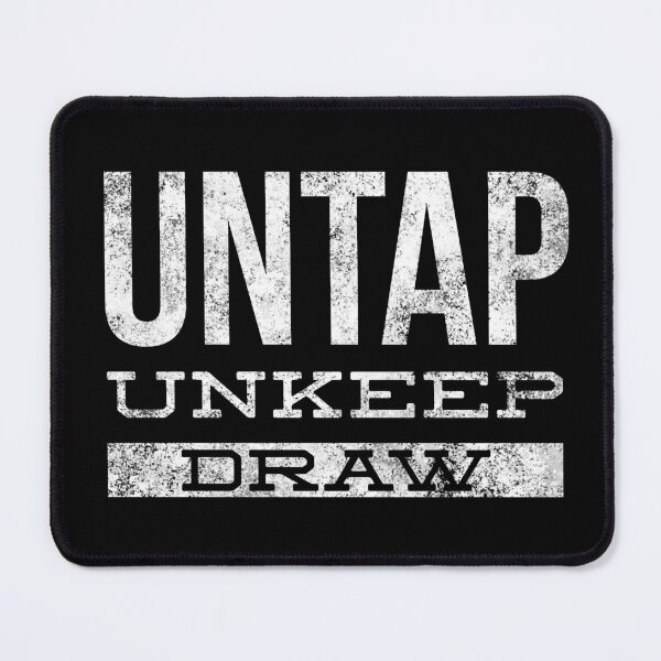 Item preview, Untap unkeep draw designed and sold by Letters-Art.