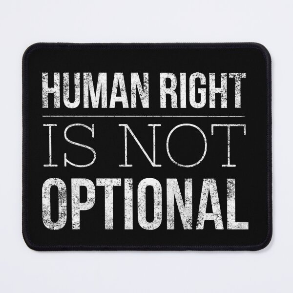 Item preview, Universal declatation of human rights, human right is not optional designed and sold by Letters-Art.