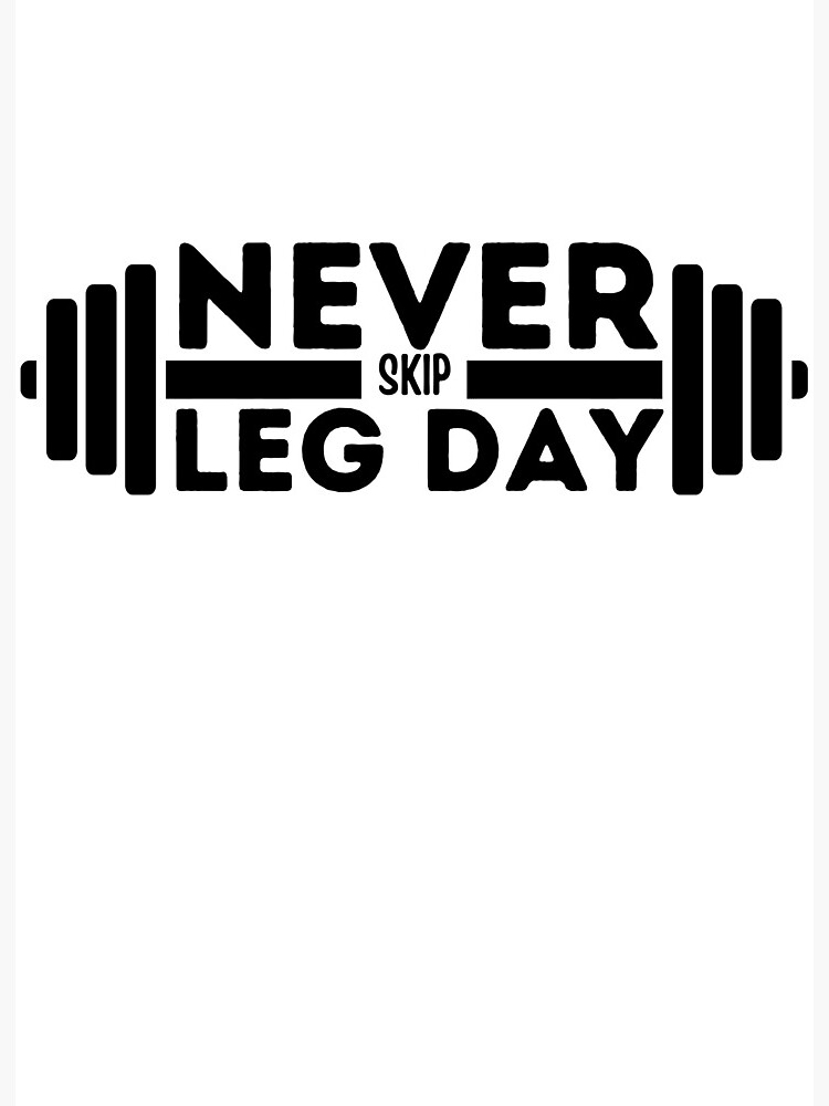 Funny Gym Leg Day Gifts For Gym Lovers Art Print