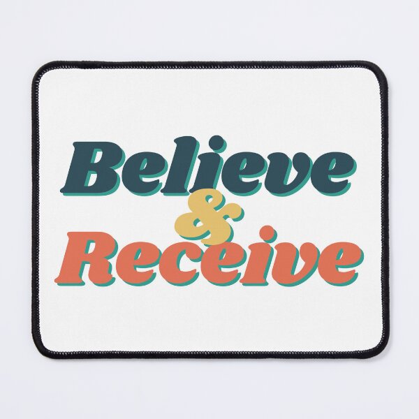 Item preview, Believe and Receive designed and sold by fivo.
